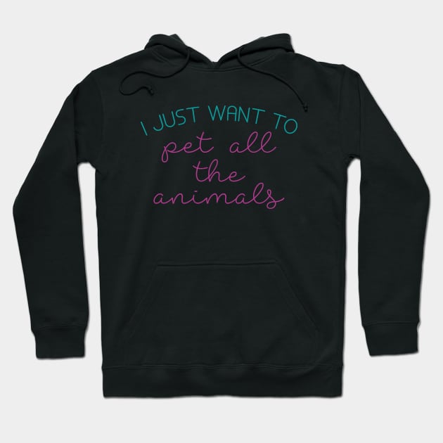 Pet All The Animals Hoodie by LuckyFoxDesigns